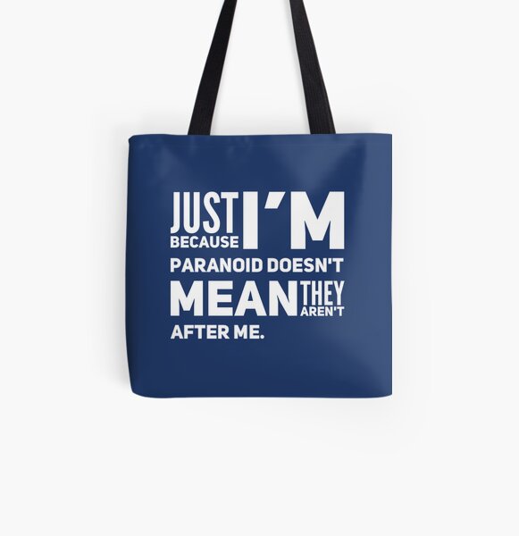 I'm Paranoid So They Are After Me All-Over Graphic Tote Bag product image